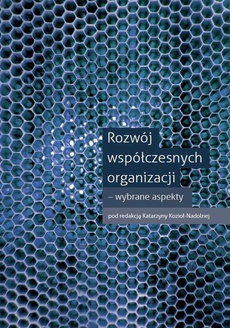 The cover of the book titled: Rozwój współczesnych organizacji – wybrane aspekty