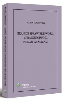 The cover of the book titled: Granice sprawiedliwości, sprawiedliwość ponad granicami