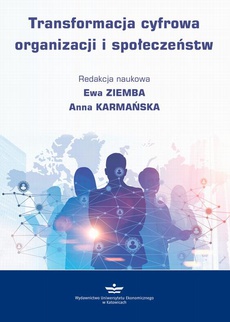 Okładka książki o tytule: Transformacja cyfrowa organizacji i społeczeństw