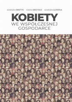 The cover of the book titled: Kobiety we współczesnej gospodarce