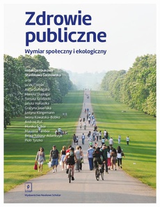Okładka książki o tytule: Zdrowie publiczne Wymiar społeczny i ekologiczny