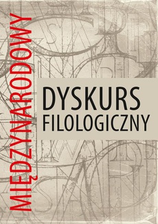 The cover of the book titled: Międzynarodowy dyskurs filologiczny