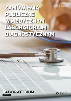 The cover of the book titled: Zamówienia publiczne w medycznym laboratorium diagnostycznym
