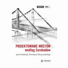 The cover of the book titled: Projektowanie mostów według Eurokodów