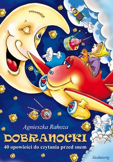 The cover of the book titled: Dobranocki. 40 opowieści do czytania przed snem