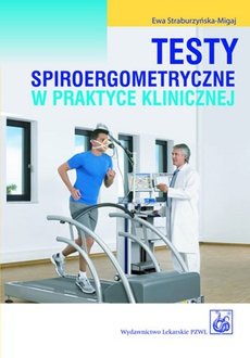 The cover of the book titled: Testy spiroergometryczne w praktyce klinicznej