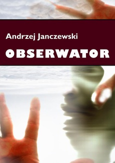 Обкладинка книги з назвою:Obserwator