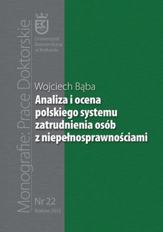 The cover of the book titled: Analiza i ocena polskiego systemu zatrudnienia osób z niepełnosprawnościami