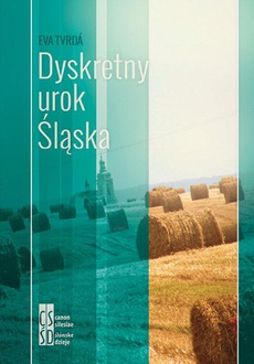 Okładka książki o tytule: Dyskretny urok Śląska