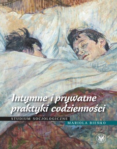 Обложка книги под заглавием:Intymne i prywatne praktyki codzienności