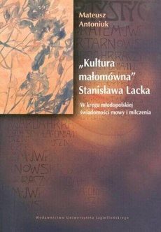 The cover of the book titled: Kultura małomówna Stanisława Lacka