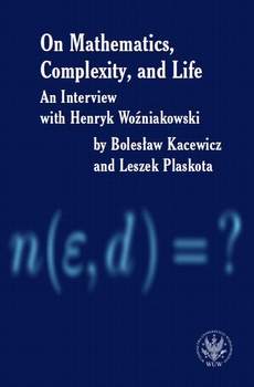 Обложка книги под заглавием:On Mathematics, Complexity and Life