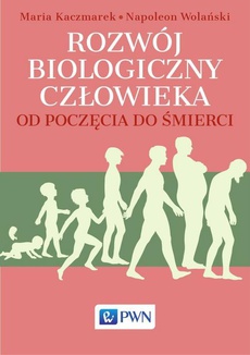 The cover of the book titled: Rozwój biologiczny człowieka od poczęcia do śmierci