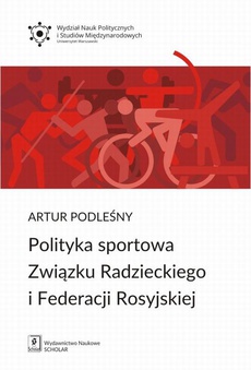 Okładka książki o tytule: Polityka sportowa Związku Radzieckiego i Federacji Rosyjskiej