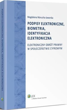 Обложка книги под заглавием:Podpisy elektroniczne, biometria, identyfikacja elektroniczna