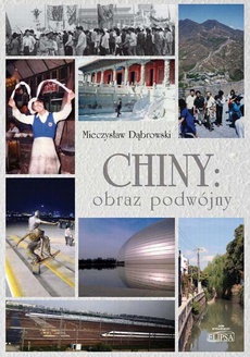 Обложка книги под заглавием:Chiny: obraz podwójny