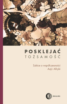 The cover of the book titled: Posklejać tożsamość