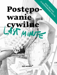 Okładka książki o tytule: Last Minute postępowanie cywilne październik 2022