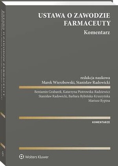 The cover of the book titled: Ustawa o zawodzie farmaceuty. Komentarz