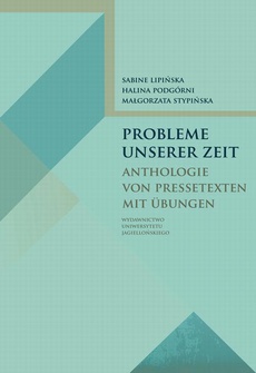Okładka książki o tytule: Probleme unserer Zeit Anthologie von Pressetexten mit Übungen