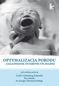 The cover of the book titled: Optymalizacja porodu