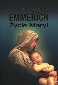 Okładka książki o tytule: Życie Maryi