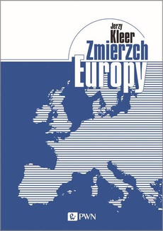 The cover of the book titled: Zmierzch Europy