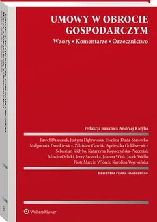 The cover of the book titled: Umowy w obrocie gospodarczym. Wzory. Komentarze. Orzecznictwo