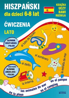 Обложка книги под заглавием:Hiszpański dla dzieci 6-8 lat. Lato. Ćwiczenia