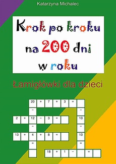 The cover of the book titled: Krok po kroku na 200 dni w roku