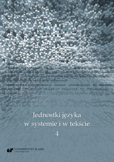 The cover of the book titled: Jednostki języka w systemie i w tekście 4