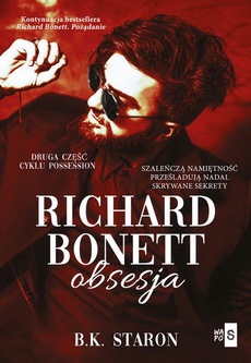 The cover of the book titled: Richard Bonett. Obsesja