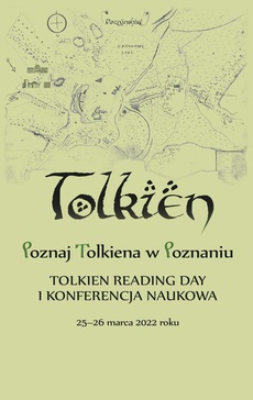 The cover of the book titled: Poznaj Tolkiena w Poznaniu. Tolkien Reading Day i konferencja naukowa – 25-26 marca 2022 roku