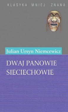 Обложка книги под заглавием:Dwaj panowie Sieciechowie