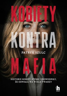 Okładka książki o tytule: Kobiety kontra mafia
