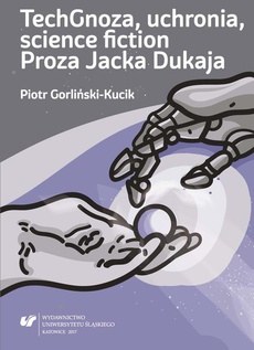 The cover of the book titled: TechGnoza, uchronia, science fiction