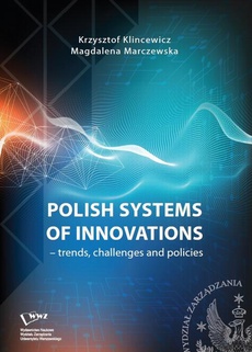 The cover of the book titled: Polish systems of innovations – trends, challenges and policies