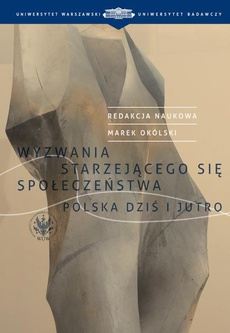 Обкладинка книги з назвою:Wyzwania starzejącego się społeczeństwa