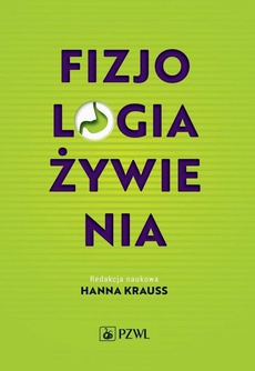 The cover of the book titled: Fizjologia żywienia