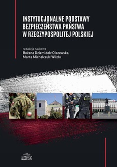 The cover of the book titled: Instytucjonalne podstawy bezpieczeństwa państwa w Rzeczypospolitej Polskiej