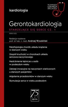 The cover of the book titled: W gabinecie lekarza specjalisty. Kardiologia. Gerontokardiologia