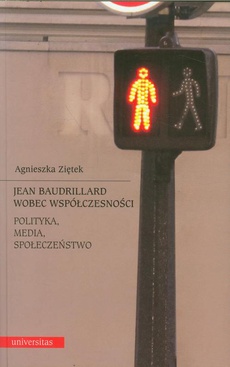 Okładka książki o tytule: Jean Baudrillard wobec współczesności