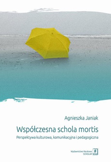 The cover of the book titled: Współczesna schola mortis