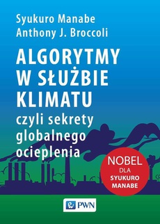 The cover of the book titled: Algorytmy w służbie klimatu