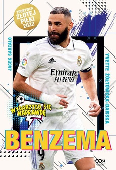 The cover of the book titled: Benzema Napastnik idealny