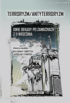The cover of the book titled: Terroryzm/Antyterroryzm Dwie dekady po zamachach z 11 września