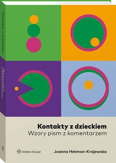 The cover of the book titled: Kontakty z dzieckiem. Wzory pism z komentarzem