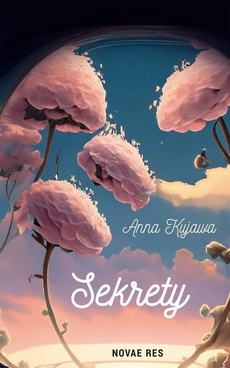 The cover of the book titled: Sekrety