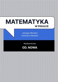 Обложка книги под заглавием:Matematyka w pigułce