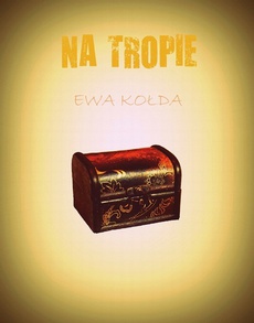 The cover of the book titled: Na tropie